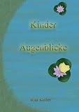 Kinder - Augenblicke (German Edition)