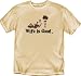 WIFE IS GOOD SHIRTS - WIFE IS GOOD CAMPING T-SHIRTS - OFFICIAL WIFE IS GOOD T-SHIRT - CAMPING - BEST PRICE