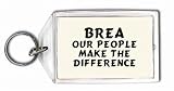 Brea: Our People Make The Difference Keychain