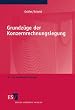 Grundz�ge der Konzernrechnungslegung. Mit Fragen, Aufgaben und L�sungen