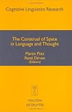 cover of The Construal of Space in Language and Thought (Cognitive Linguistic Research)