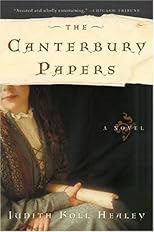 The Canterbury Papers : A Novel