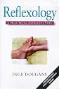 Reflexology: A Practical Introduction (Practical introductions)