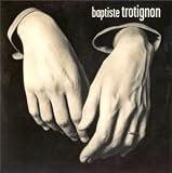 Revue Baptiste Trotignon  / Solo