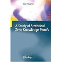 A Study of Statistical Zero-Knowledge Proofs (Hardcover)