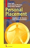Personal - Placement: Handbuch für Berater und Arbeitsvermittler
