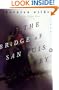 The Bridge of San Luis Rey (Perennial Classics)