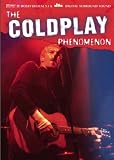 Coldplay - The Coldplay Phenomenon [2006]