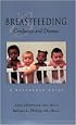 Breastfeeding: Conditions & Diseases a Reference Guide