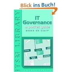 IT Governance. A Pocket Guide Based on COBIT