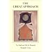 The Great Approach : New Light and Life for Humanity