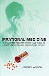Irrational Medicine