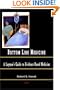 The Bottom Line: A Layman's Guide to Medicine