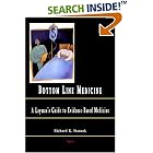The Bottom Line: A Layman's Guide to Medicine by Richard K. Stanzak