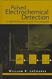 Review Wiley-Interscience  / Pulsed Electrochemical Detection in High-Performance Liquid Chromatography