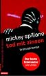Tod mit Zinsen.