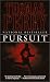 Pursuit: A Novel