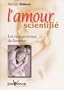 L'amour scientifi�