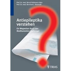 Antiepileptika verstehen. Ein Wegweiser durch den Medikamenten-Dschungel