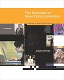 Dynamics of Mass Communication: Media in the Digital Age with Media World CD ROM and PowerWeb image