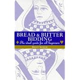bread  butter bidding the ideal guide for all beginners