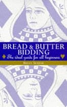 Bread and Butter Bidding