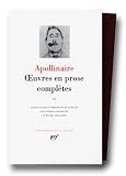 Apollinaire : Oeuvres en prose, tome 2