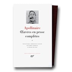 Apollinaire : Oeuvres en prose, tome 2