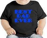Best Dad Ever オーガニックベビーTシャツ 12 - 18 Months