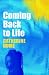 Search : Coming Back to Life
