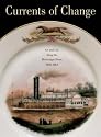 Currents of Change: Art and Life Along the Mississippi River, 1850-1861