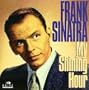 FRANK SINATRA: MY SHINING HOUR
