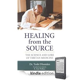 Healing from the Source: The Science and Lore of Tibetan Medicine