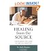 Healing from the Source: The Science and Lore of Tibetan Medicine