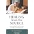 Healing from the Source: The Science and Lore of Tibetan Medicine