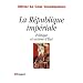La R�publique imp�riale : Politique et racisme d'Etat