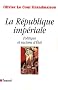 La R�publique imp�riale : Politique et racisme d'Etat