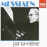 Revue EMI Classics  / Messiaen par lui-même