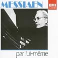 Messiaen par lui-m�me