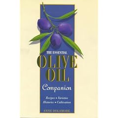 The Essential Olive Oil Companion