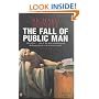The Fall of Public Man