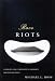 Search : Race Riots: Comedy And Ethnicity in Modern British Fiction