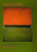 Mark Rothko: Subjects in Abstraction (Yale Publications in the History of Art)