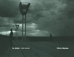 La Jetée: ciné-roman