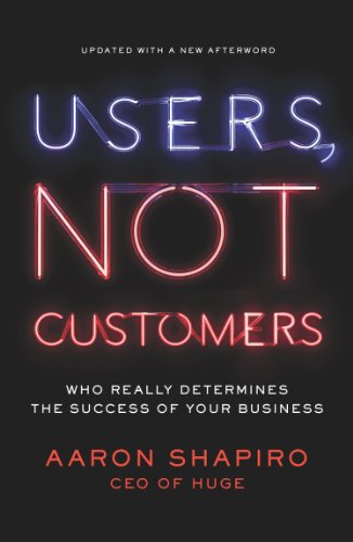 users not customers who really determines the success of your business