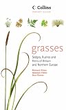 Cover of Grasses, Sedges, Rushes and Ferns of Britain and Northern Europe by Richard Sidney Richmond Fitter Alastair Fitter 0002191369