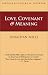 Love, Covenant & Meaning
