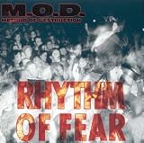 M.O.D. -  Rhythm of Fear