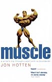 Muscle: A Writer's Trip Through a Sport with No Boundaries