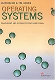 Operating Systems: Concurrent and Distributed Software Design (International Computer Science Series)